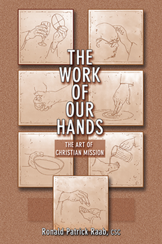 The Work of Our Hands