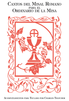 Cantos del Misal Romano para el Ordinario de la Misa
