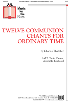 Twelve Communion Chants for Ordinary Time