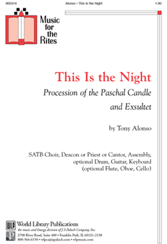 This is the Night: Procession of the Paschal Candle and Exsultet