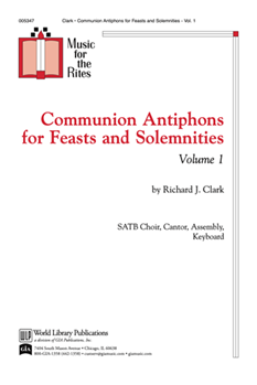 Communion Antiphons for Feasts and Solemnities - Volume 1