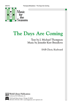 The Days Are Coming