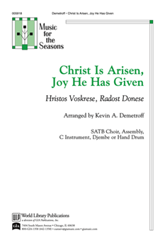 Christ is Arisen Joy He Has Given