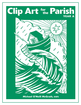 Clip Art for Parish Life Yr. A-Book & CD-ROM
