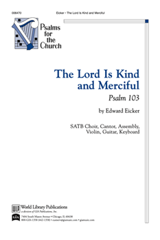 The Lord is Kind and Merciful