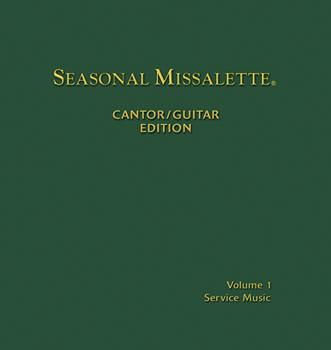 Seasonal Missalette - Cantor/Guitar Edition
