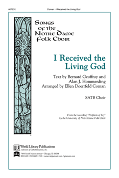 I Received the Living God