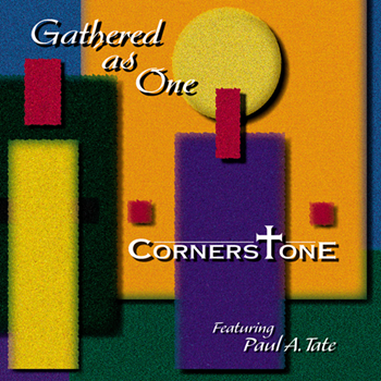 Gathered As One CD