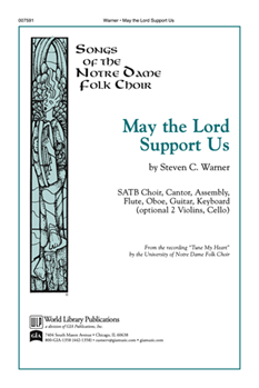 May the Lord Support Us