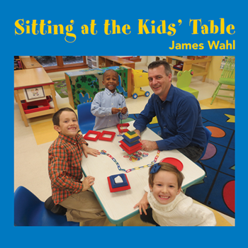 Sitting at the Kids' Table-Wahl