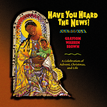 Have You Heard the News CD