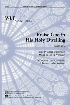 Praise God In His Holy Dwelling-Westendorf/Vermulst