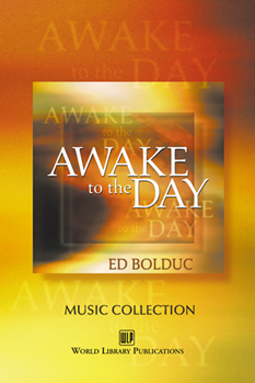 Awake to the Day Music Collection