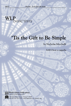'Tis the Gift to be Simple