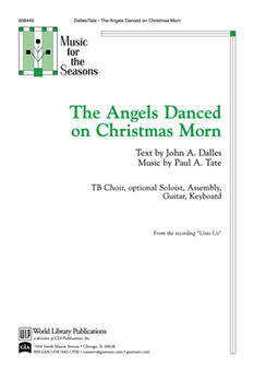 The Angels Danced on Christmas Morn-Dalles/Tate