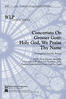 Holy God We Praise Thy Name - Instrumental Parts
