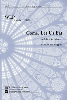 Come Let Us Eat