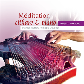 Meditation - Zither and Piano