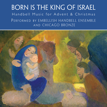 Born Is the King of Israel