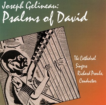Joseph Gelineau: Psalms Of David by Proulx Richard - Gelineau Joseph - for CD