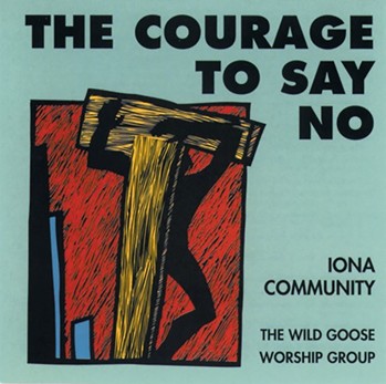 The Courage to Say No