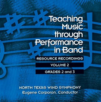 Teaching Music Through Performance In Band - Volume 2 Gr 23 by Unt Wind Ensemble for CD