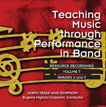 Teaching Music Through Performance In Band - Volume 7 Gr 23 by Unt Wind Symphony for CD