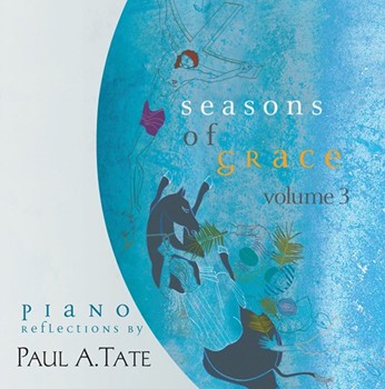 Seasons of Grace Volume 3