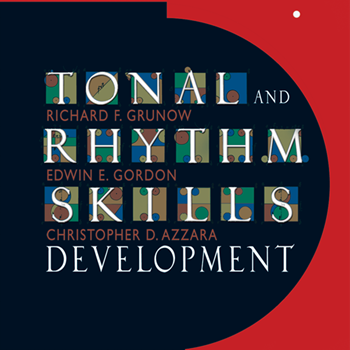 Tonal & Rhythm Skills Development by Grunow Gordon and Azzara for CD