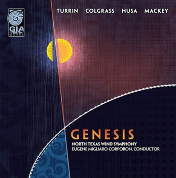 Genesis by Corporon North Texas Wind Sym for CD