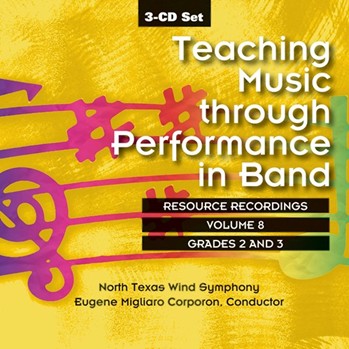 Teaching Music Through Performance In Band for CD (Vol 8 Gr 23)