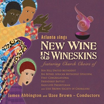 Atlanta Sings New Wine in Old Wineskins