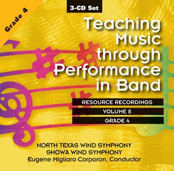 Teaching Music Through Performance In Band for CD (Vol 8 Gr 4)