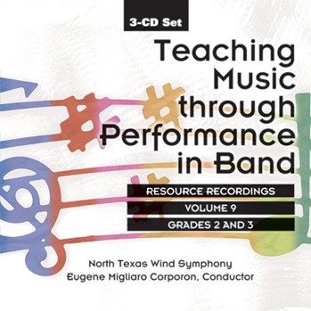 Teaching Music Through Performance In Band for CD (Vol 9 Gr 23)