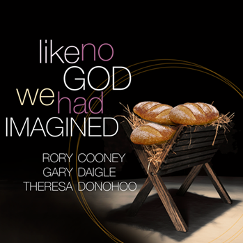 Like No God We Had Imagined