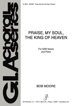 Praise, My Soul, the King of Heaven