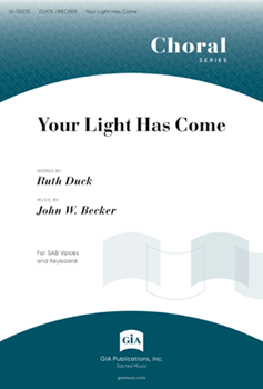 Your Light Has Come