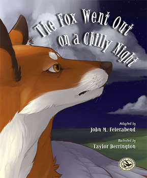 The Fox Went Out on a Chilly Night by Feierabend John for Songbook and Audio Download (Hardback edition)