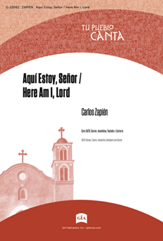 Aqui Estoy, Senor / Here Am I, Lord