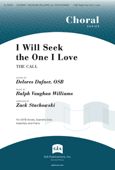 I Will Seek the One I Love