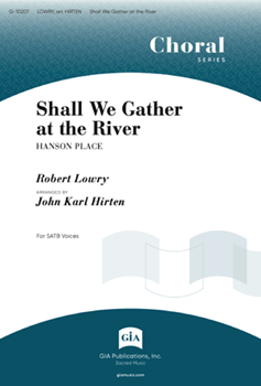 Shall We Gather at the River