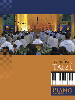 Songs from Taize Piano Accompaniments