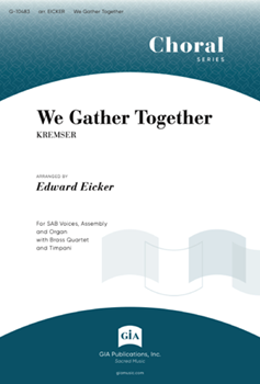 We Gather Together - Full Score and Instrument Parts