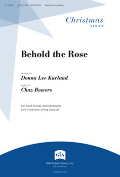 Behold the Rose