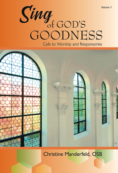 Sing of God's Goodness - Volume 1