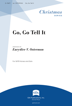 Go, Go Tell It