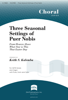 Three Seasonal Settings of Puer Nobis