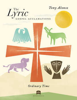 The Lyric Gospel Acclamations - Volume 2