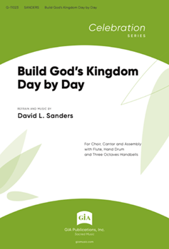 Build God's Kingdom Day by Day