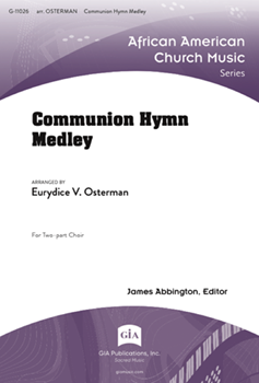 Communion Hymn Medley